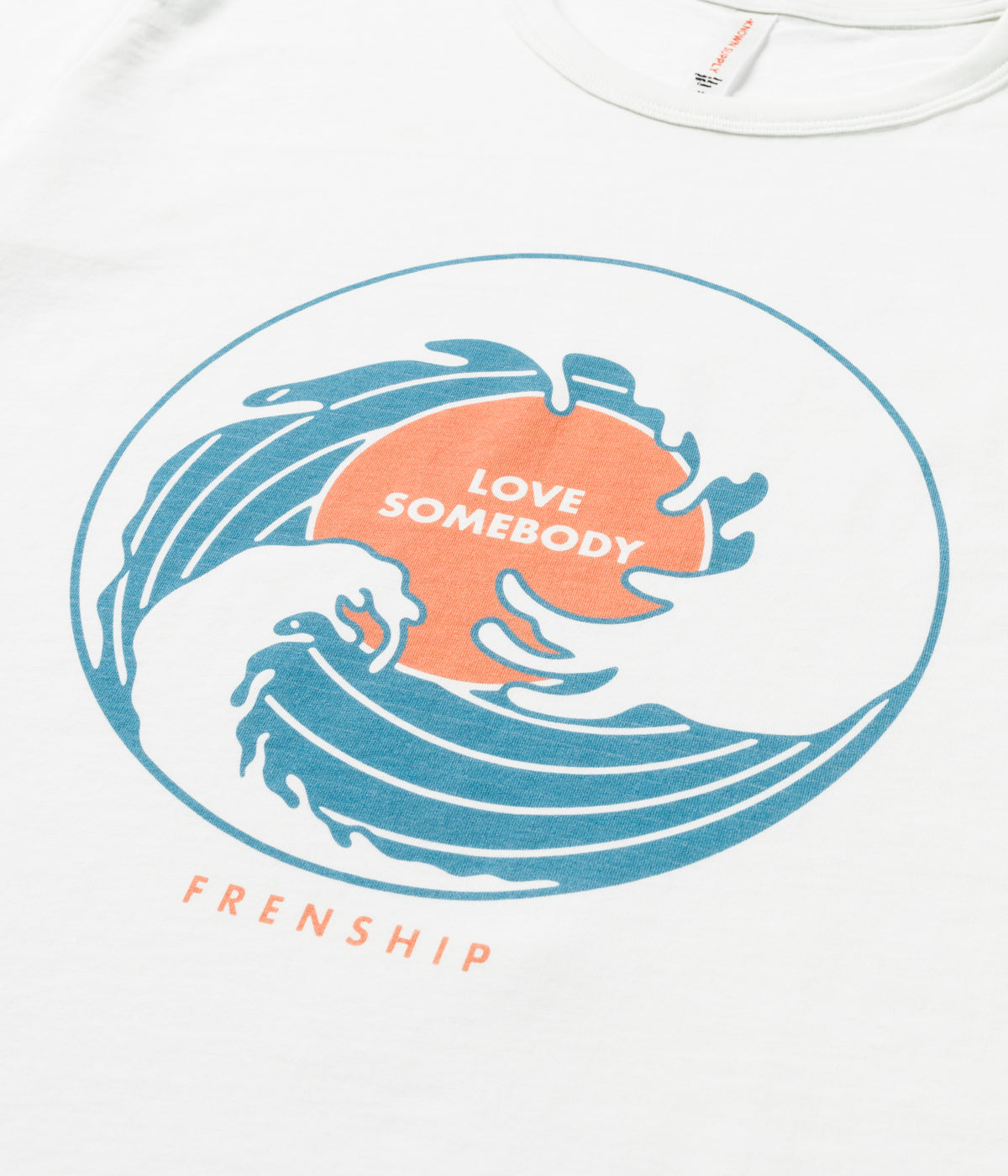 Limited Edition: LOVE Somebody by FRENSHIP